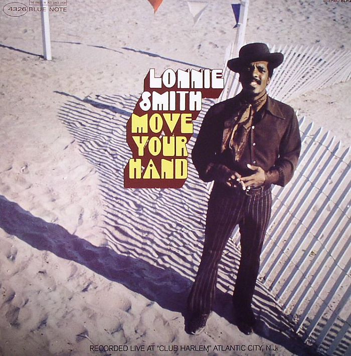 Move Your Hand - Lonnie Smith