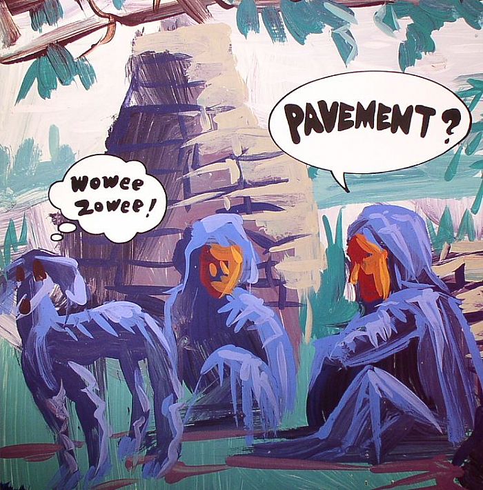 Wowee Zowee - Pavement