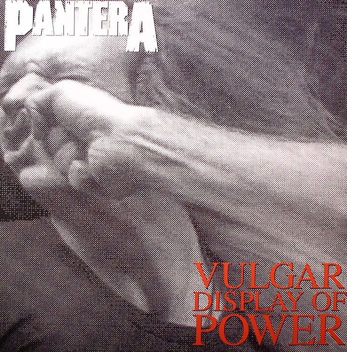 Vulgar Display of Power - Pantera