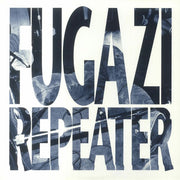 Repeater - Fugazi