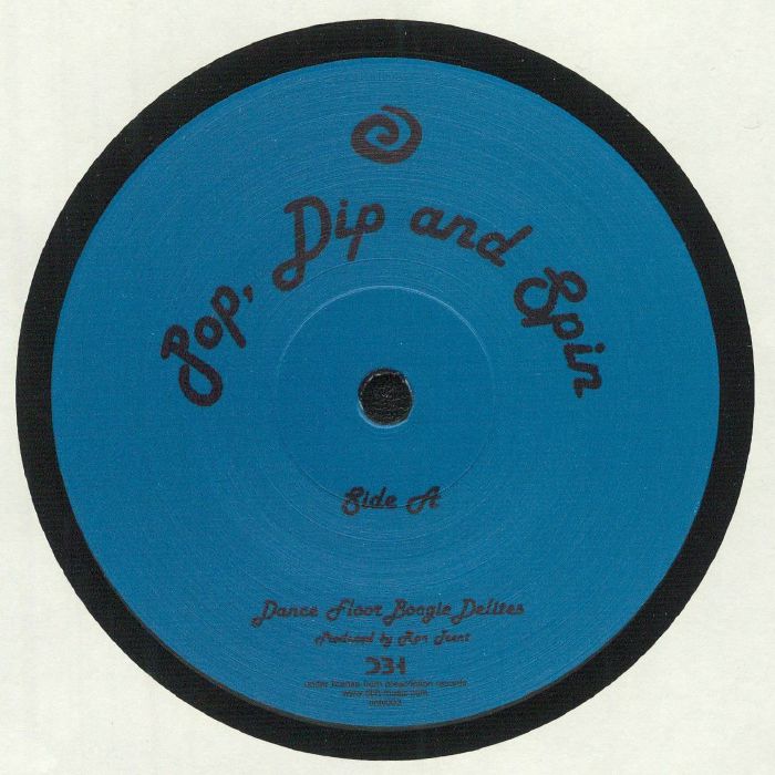 Pop Dip & Spin - Ron Trent
