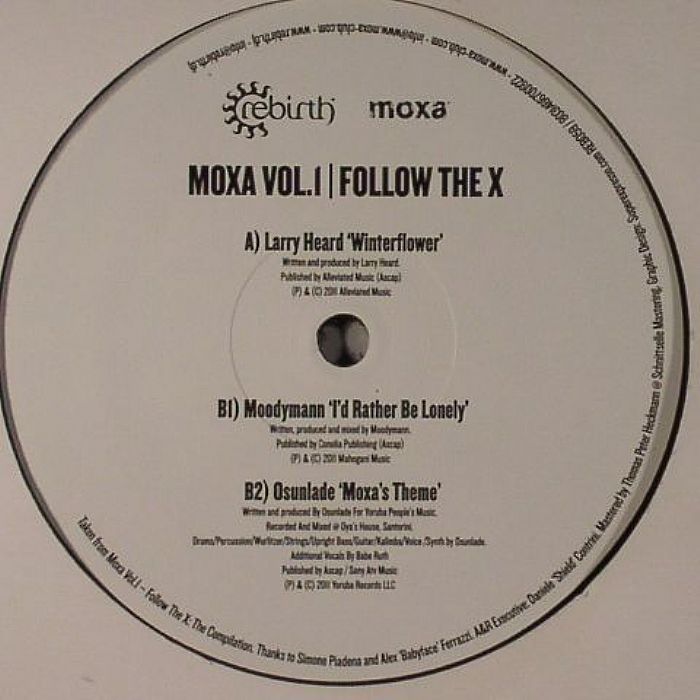 Moxa Vol 1: Follow the X - Larry Heard