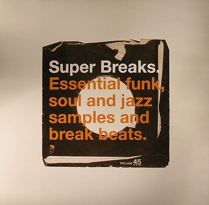 Super Breaks: Essential Funk Soul & Jazz Samples & Break Beats - Various
