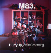 Hurry Up We're Dreaming - M83