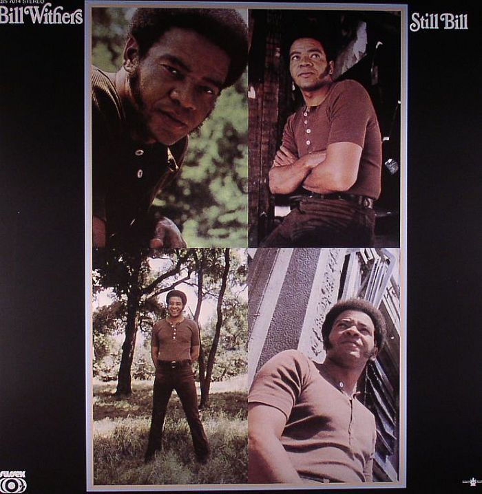 Still Bill - Bill Withers