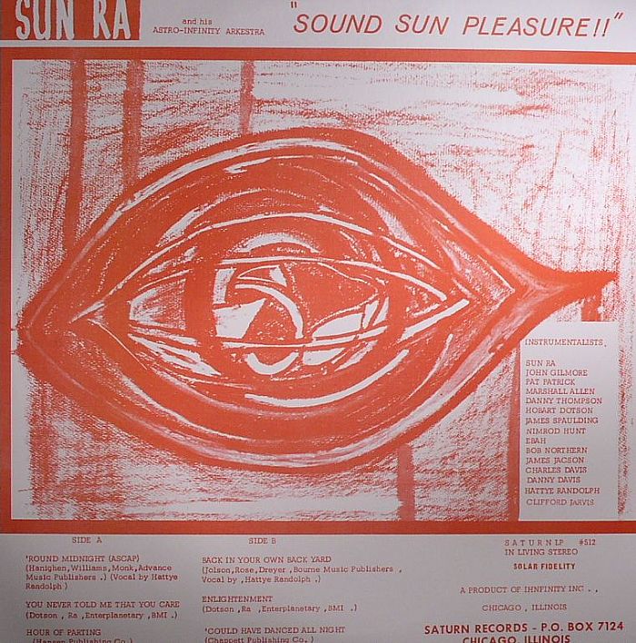 Sound Sun Pleasure - Sun Ra & His Astro Infinity Arkestra