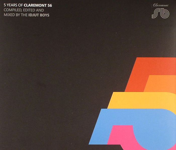 5 Years of Claremont 56 Compiled Edited & Mixed by the Idjut Boys - Idjut Boys / Various (CD)