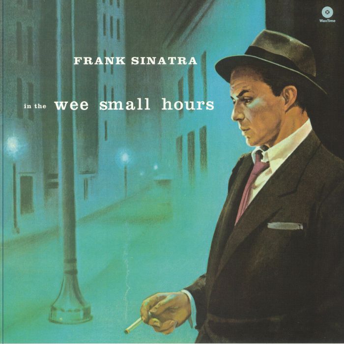 In the Wee Small Hours - Frank Sinatra