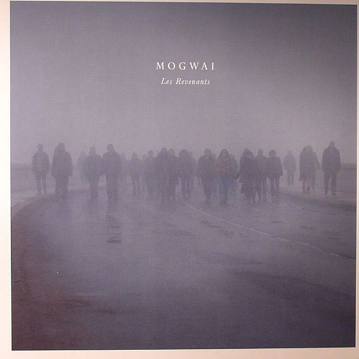 Les Revenants - Mogwai
