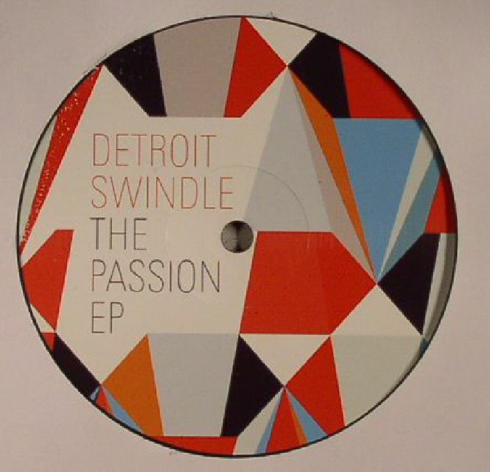 The Passion EP - Detroit Swindle