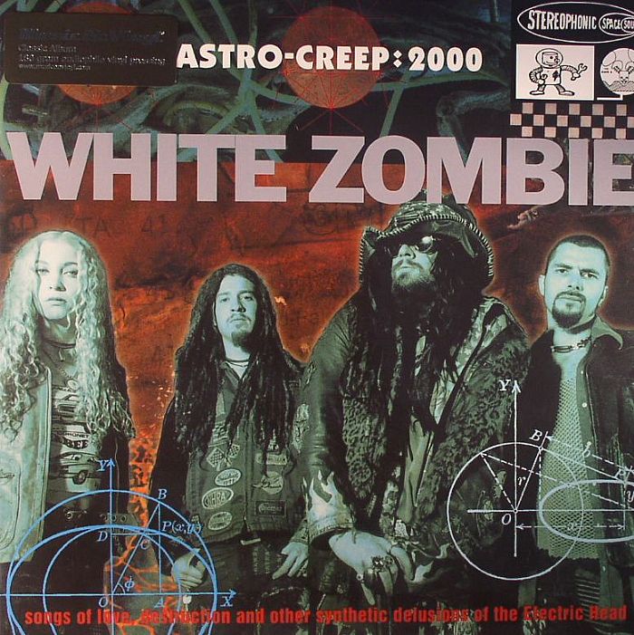 Astro Creep: 2000 - White Zombie