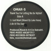 Thank You for Letting Me Be Myself: Part 1 - Omar S