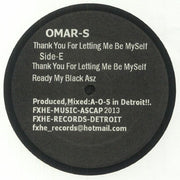 Thank You for Letting Me Be Myself: Part 2 - Omar S