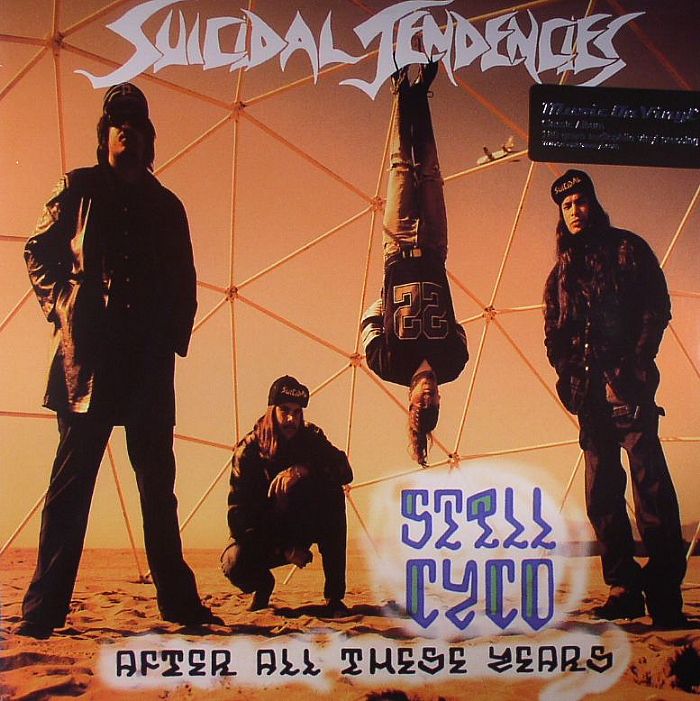 Still Cyco After All These Years - Suicidal Tendencies