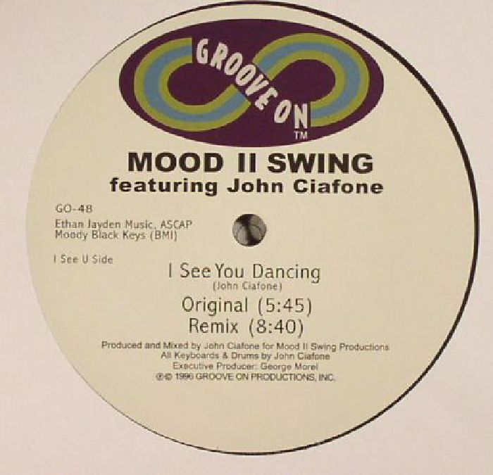 I See You Dancing (Remastered) - Mood II Swing feat John Ciafone