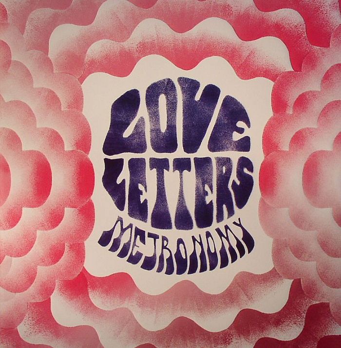 Love Letters - Metronomy