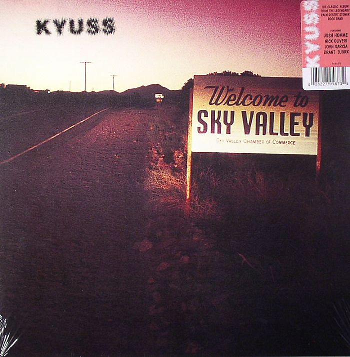 Welcome to Sky Valley - Kyuss