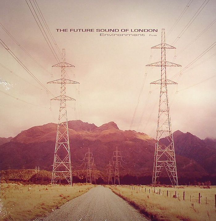 Environment Five - The Future Sound of London