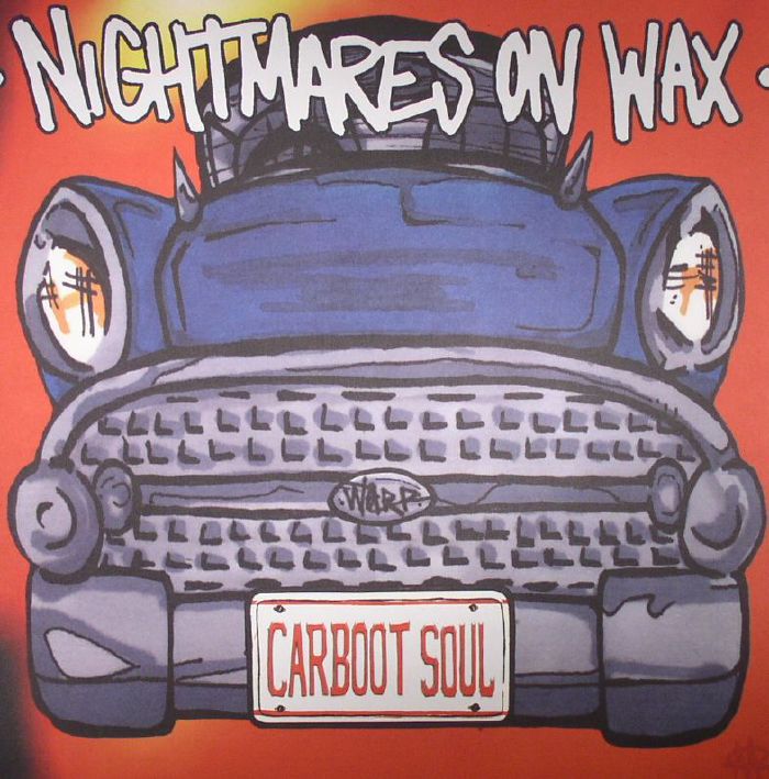 Carboot Soul - Nightmares on Wax
