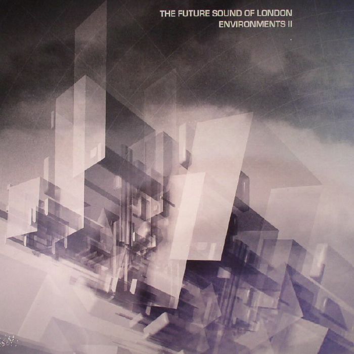 Environments II - The Future Sound of London