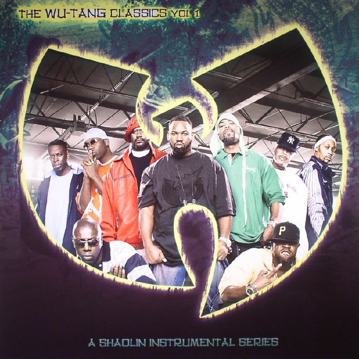 The Wu Tang Classics Vol 1: a Shaolin Instrumental Series - Wu Tang Clan