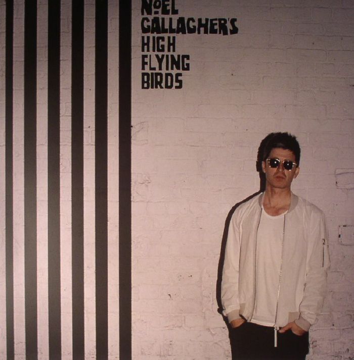 Chasing Yesterday - Noel Gallagher's High Flying Birds