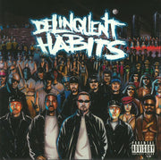 Delinquent Habits - Delinquent Habits