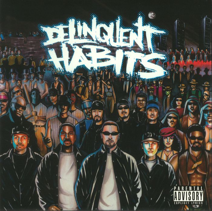 Delinquent Habits - Delinquent Habits