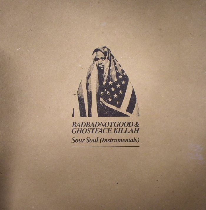 Sour Soul: Instrumentals - Badbadnotgood / Ghostface Killah