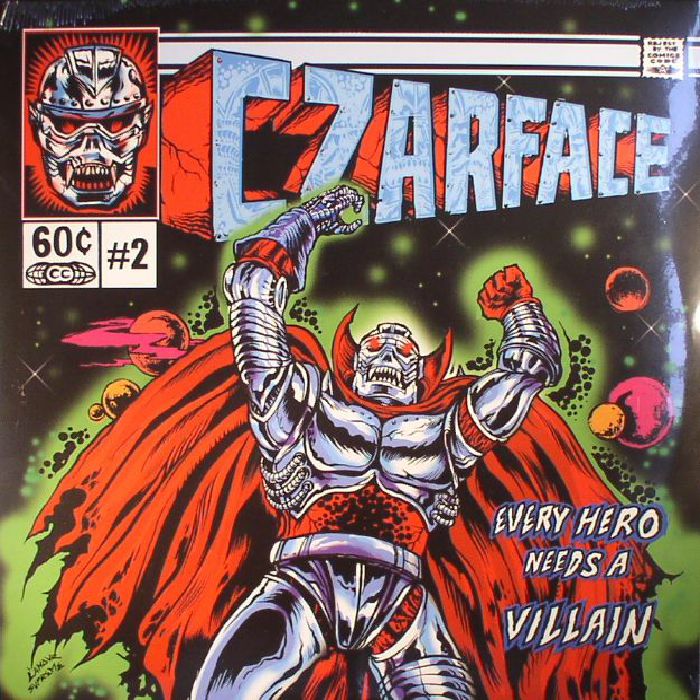 Every Hero Needs a Villain - Czarface