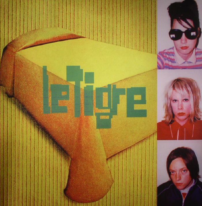 Le Tigre - Le Tigre