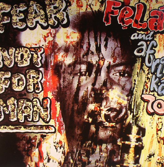 Fear Not for Man - Fela Kuti / Afrika 70