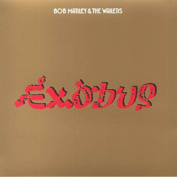 Exodus - Bob Marley & the Wailers