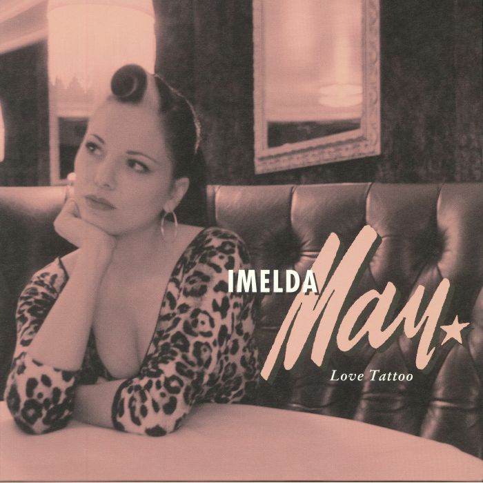 Love Tattoo - Imelda May