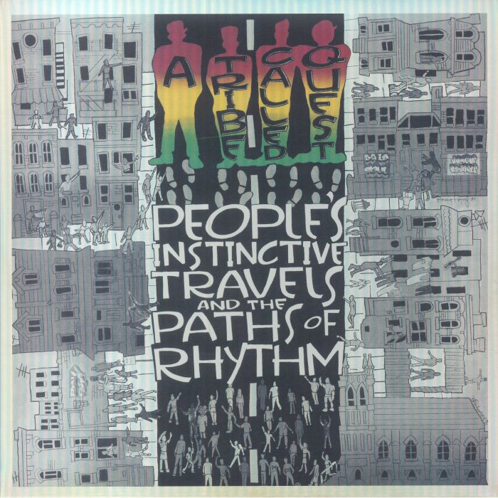 People's Instinctive Travels & the Paths of Rhythm: 25th Anniversary Edition - A Tribe Called Quest