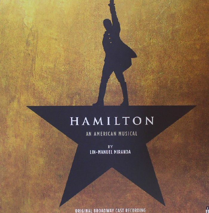 Hamilton: an American Musical (Original Broadway Cast Recording) (Soundtrack) (4xLP Box Set) - Lin Manuel Miranda / Various