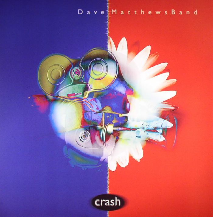 Crash (20th Anniversary Edition) - Dave Matthews Band