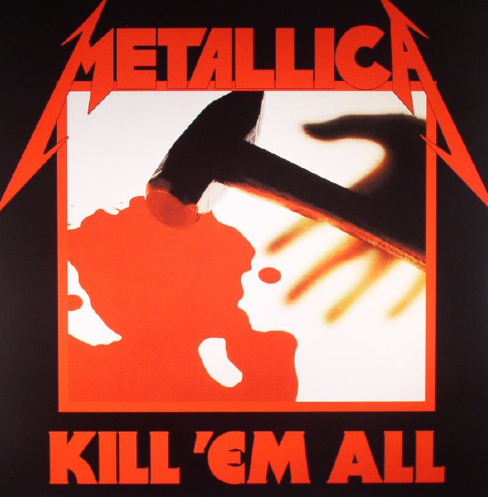 Kill Em All (Remastered) - Metallica