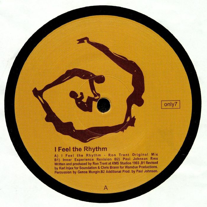 I Feel the Rhythm - Ron Trent