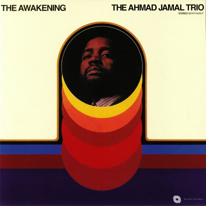The Awakening - The Ahmad Jamal Trio