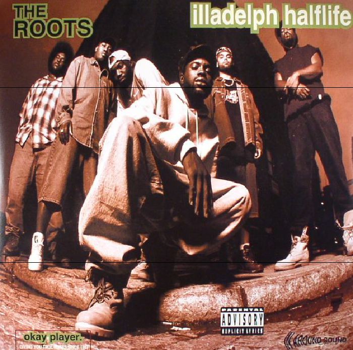 Illadelph Halflife (Reissue) - The Roots