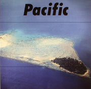 Pacific - Haruomi Hosono / Shigeru Suzuki / Tatsuro Yamashita