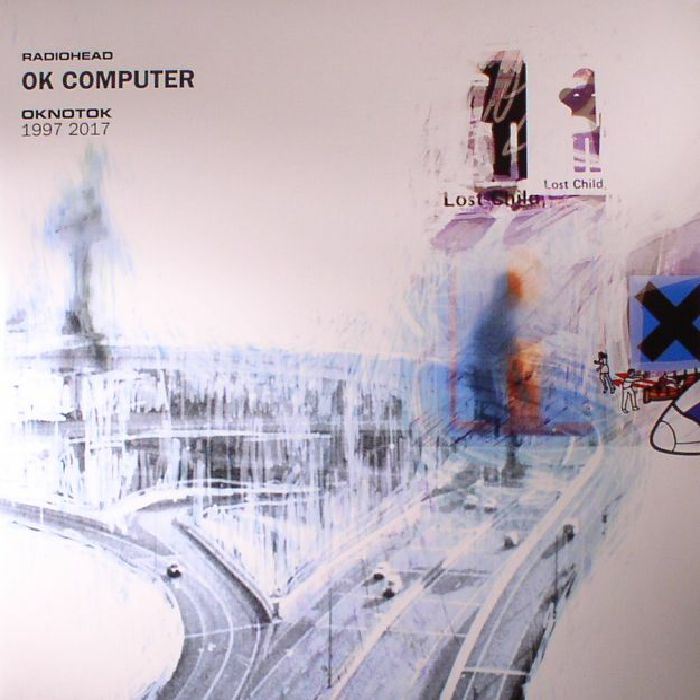 Ok Computer Oknotok 1997 2017 - Radiohead