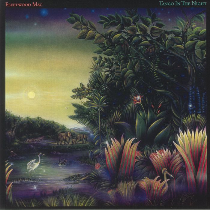Tango in the Night (Remastered) - Fleetwood Mac