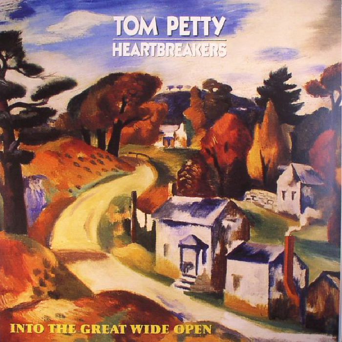 Into the Great Wide Open (Reissue) - Tom Petty & the Heartbreakers