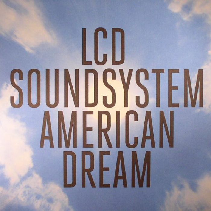 American Dream - Lcd Soundsystem