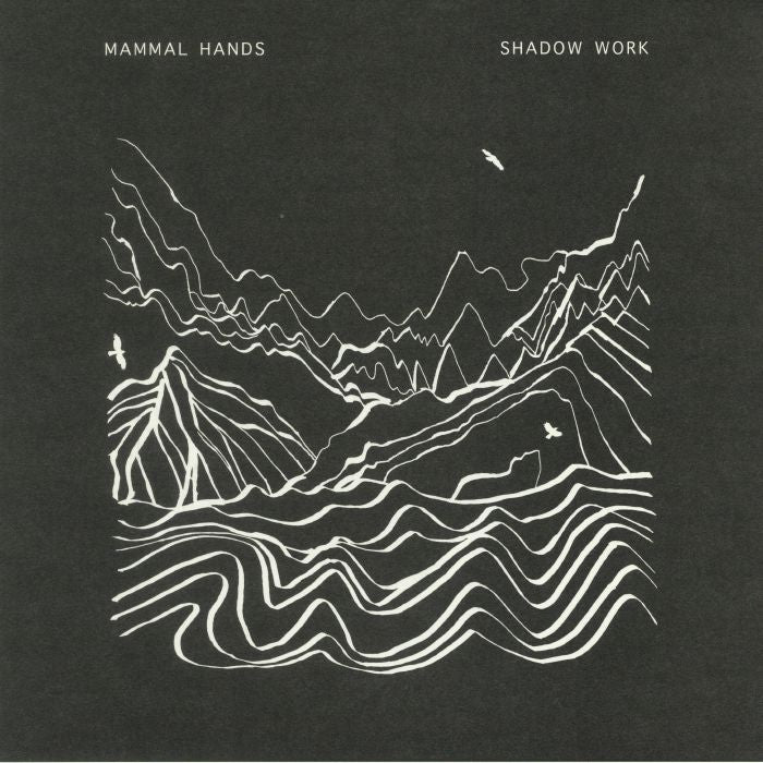 Shadow Work - Mammal Hands