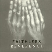 Reverence (Reissue) - Faithless