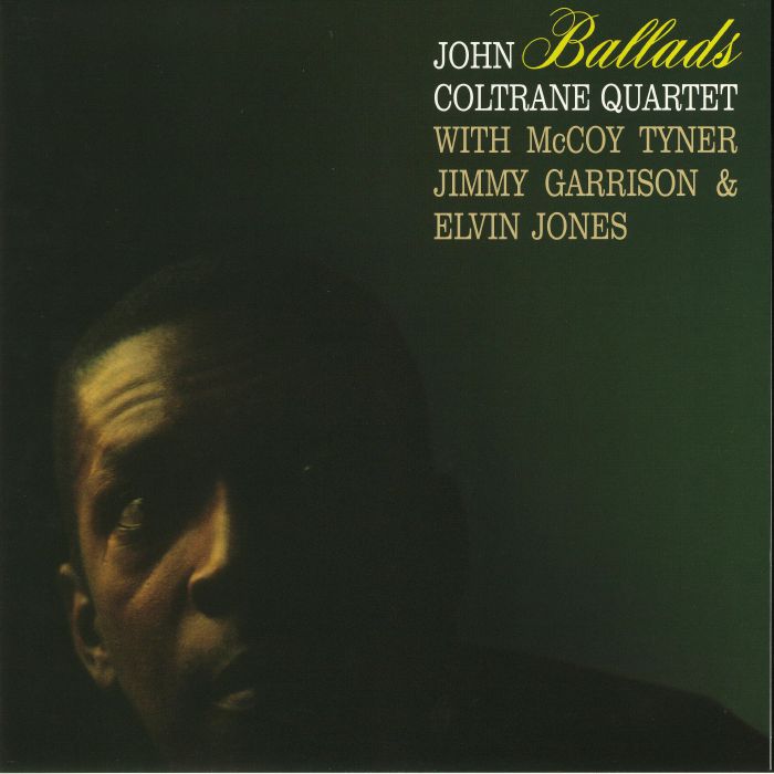 Ballads (Reissue) - John Coltrane Quartet