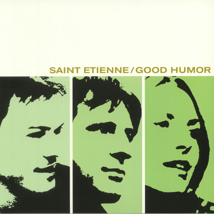 Good Humor (Reissue) - Saint Etienne